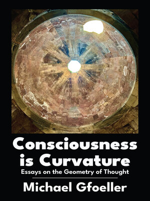 cover image of Consciousness is Curvature